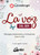 La voz del ser (Mensajes inspiraciones y motivadores para tu vida) (Spanish Edition) by Covadonga Pérez-Lozana, 9788484457473 La voz del ser (Mensajes inspiraciones y motivadores para tu vida) (Spanish Edition) by Covadonga Pérez-Lozana, 9788484457473