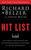 Hit List (An In-Depth Investigation into the Mysterious Deaths of Witnesses to the JFK Assassination) by Richard Belzer, David Wayne, 9781620878071
