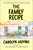 The Family Recipe (A Novel) by Carolyn Huynh, 9781668033043
