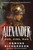 Alexander (God, King, Man) by Edmund Richardson, 9781250285614