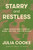 Starry and Restless (Three Women Who Changed Work, Writing, and the World) by Julia Cooke, 9780374609788