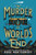The Murder at World's End (A Novel) by Ross Montgomery, 9780063458772
