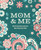 Mom & Me (Build Connections and Learn More About Each Other) by Editors of Chartwell Books, 9780785846666