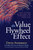 The Value Flywheel Effect (Power the Future and Accelerate Your Organization to the Modern Cloud) by David Anderson, Mark McCann, Michael O'Reilly, Adrian Cockcroft, Simon Wardley, 9781950508570