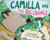 Camilla and the Big Change by Julie Dillemuth, Laura Wood, 9781433838125