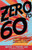 Zero to 60 (A Teen's Guide to Manage Frustration, Anger, and Everyday Irritations) by Michael A. Tompkins, PhD, Chloe Douglass, 9781433832475