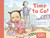 Time to Go! - 9781433832529 by Carol Zeavin, Rhona Silverbush, Jon Davis, 9781433832529