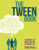 The Tween Book (A Growing-Up Guide for the Changing You) by Wendy L. Moss, PhD, Donald A. Moses, MD, 9781433819254