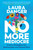 No More Mediocre (A Call to Reimagine Our Relationships and Demand More) by Laura Danger, 9780593474785