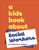 A Kids Book About Social Workers by Timisha K Wilson, 9780241743683
