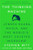 The Thinking Machine (Jensen Huang, Nvidia, and the World's Most Coveted Microchip) by Stephen Witt, 9780593832691