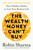The Wealth Money Can't Buy (The 8 Hidden Habits to Live Your Richest Life) - 9780593798515 by Robin Sharma, 9780593798515