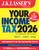 J.K. Lasser's Your Income Tax 2026 (For Preparing Your 2025 Tax Return) by J.K. Lasser Institute, 9781394359820