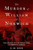 The Murder of William of Norwich (The Origins of the Blood Libel in Medieval Europe) by E. M. Rose, 9780190679194