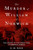 The Murder of William of Norwich (The Origins of the Blood Libel in Medieval Europe) by E. M. Rose, 9780190679194