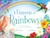 A Universe of Rainbows (Multicolored Poems for a Multicolored World) by Matt Forrest Esenwine, Jamey Christoph, 9780802855718