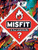 Misfit (A Survival Guide) by Sean Mortimer, Tony Hawk, 9780593726679 Misfit (A Survival Guide) by Sean Mortimer, Tony Hawk, 9780593726679