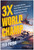 3X World Champ (The Death-Defying True Story of a Kickboxer Turned Drug Smuggler . . . Turned Business Icon) by Ted Pryor, 9781637745885