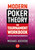 Modern Poker Theory - The Tournament Workbook (A Practical Approach to GTO Tournament Play) by Michael Acevedo, 9781912862290