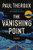 The Vanishing Point (Stories) - 9780063432529 by Paul Theroux