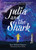 Julia and the Shark by Kiran Millwood Hargrave, Tom de Freston, 9781454948681