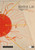 Maria Lai. Holding the Sun by the Hand by Maria Alicata, Antonella Anedda, Franco Farinelli, Davide Mariani, Elena Pontiggia, 9788874398935