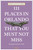 111 Places in Orlando That You Must Not Miss by Susan Veness, Simon Veness, Kayla Smith, 9783740819002
