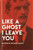 Like a Ghost I Leave You (Quotes by Edvard Munch) by Edvard Munch, Marius Aronsen, 9788293560081