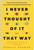 I Never Thought of It That Way (How to Have Fearlessly Curious Conversations in Dangerously Divided Times) by Mónica Guzmán, 9781637740323