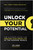 Unlock Your Potential (The Ultimate Guide for Creating Your Dream Life in the Modern World) by Jeff Lerner, 9781637741740