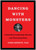 Dancing with Monsters (A Tale About Leadership, Success, and Overcoming Fears) by Todd Dewett, 9781637743270 Dancing with Monsters (A Tale About Leadership, Success, and Overcoming Fears) by Todd Dewett, 9781637743270