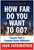 How Far Do You Want to Go? (Lessons from a Common-Sense Billionaire) by John Catsimatidis, 9781637743430