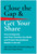 Close the Gap & Get Your Share (How Immigrants and Their Families Can Build and Protect Generational Wealth in the US) by Julio Cacho, Cole Conkling, Juan Carlos Herrera, 9781637743942