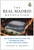 The Real Madrid Revolution (How the World's Most Successful Club Is Changing the Game-for Their Team and for Football) by Steven G. Mandis, 9781637745311