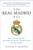 The Real Madrid Way (How Values Created the Most Successful Sports Team on the Planet) by Steven G. Mandis, 9781942952541