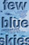 Few Blue Skies by Carolina Ixta, 9780063287914