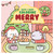 Cute & Cozy Coloring (Merry) by Becky Cas, 9798881606992