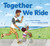 Together We Ride - 9781797235059 by Valerie Bolling, Kaylani Juanita, 9781797235059