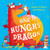 One Hungry Dragon by Alastair Chisholm, 9781444966602 One Hungry Dragon by Alastair Chisholm, 9781444966602