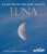 La próxima vez que veas la luna (Spanish Edition) by Emily Morgan, 9781681402864 La próxima vez que veas la luna (Spanish Edition) by Emily Morgan, 9781681402864