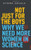 Not Just for the Boys (Why We Need More Women in Science) by Athene Donald, 9780192893406