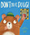 Don't Do It, Doug! by Maudie Powell-Tuck, Duncan Beedie, 9781664300798