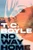 No Way Home (A Novel) by T. C. Boyle, 9781324097525
