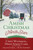 Amish Christmas at North Star (Four Stories of Love and Family) by Cindy Woodsmall, Mindy Starns Clark, Emily Clark, Amanda Flower, Katie Ganshert, 9781601428141