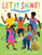 Let It Shine! (A Celebration of You) - 9780593805756 by Carole Boston Weatherford, Tequitia Andrews, 9780593805756