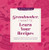 Grandmother, I Want to Learn Your Recipes (A Keepsake Memory Book to Gather and Preserve Your Favorite Family Recipes) - 9781464262302 by Jeffrey Mason, 9781464262302