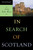 In Search of Scotland by Gordon Menzies, 9781570983863