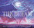 The Dream - 9780063357990 by Gideon Sterer, Nik Henderson