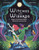 Witches and Wizards (Explore the World of Magic, Witchcraft, and Sorcery) by Dr. Angela Puca, Cinthya Alvarez, Neon Squid, 9781684495993