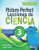 Picture-Perfect Lecciones de Ciencia (Cómo utilizar manuales infantiles para guiar la investigación, 3 (Activities in Spanish)) by Emily Morgan, Karen Ansberry, 9781681408606